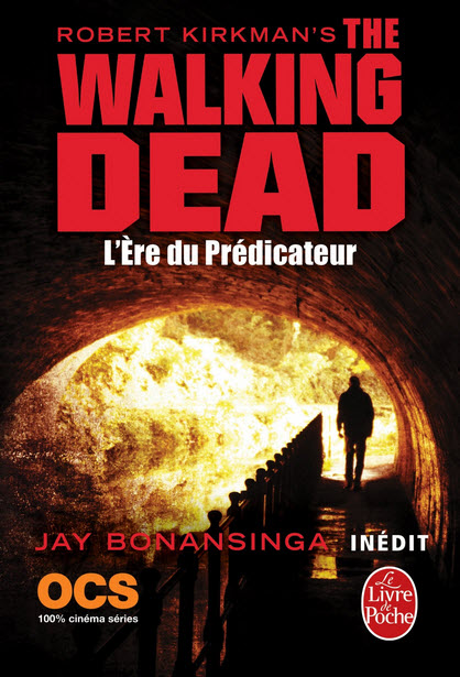 roman the walking dead tome 5 ere du predicateur