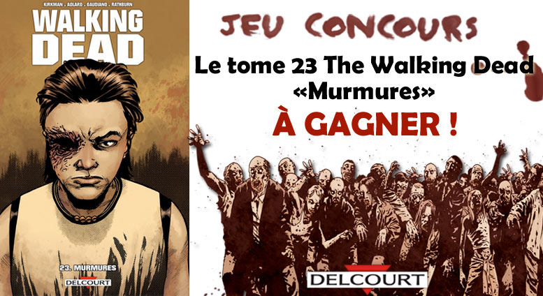 Jeu concours The Walking Dead