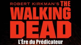 Roman The Walking Dead Tome 5 L'ère du predicateur